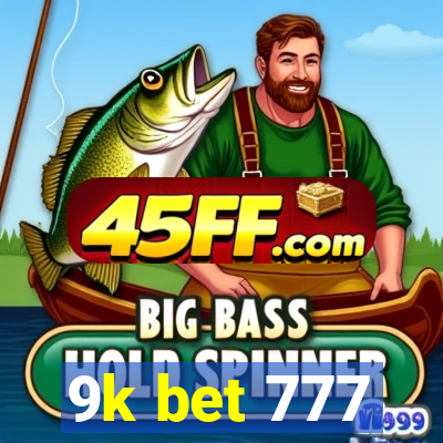 9k bet 777